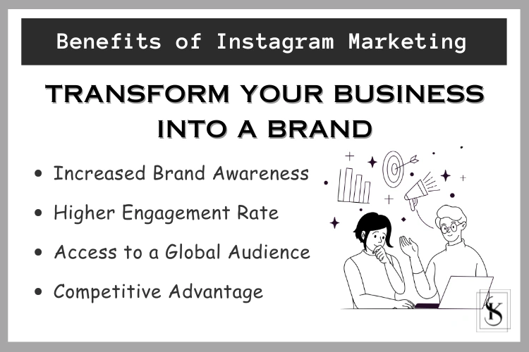 Transform your business into a brand with Instagram marketing benefits, including higher engagement and global reach.