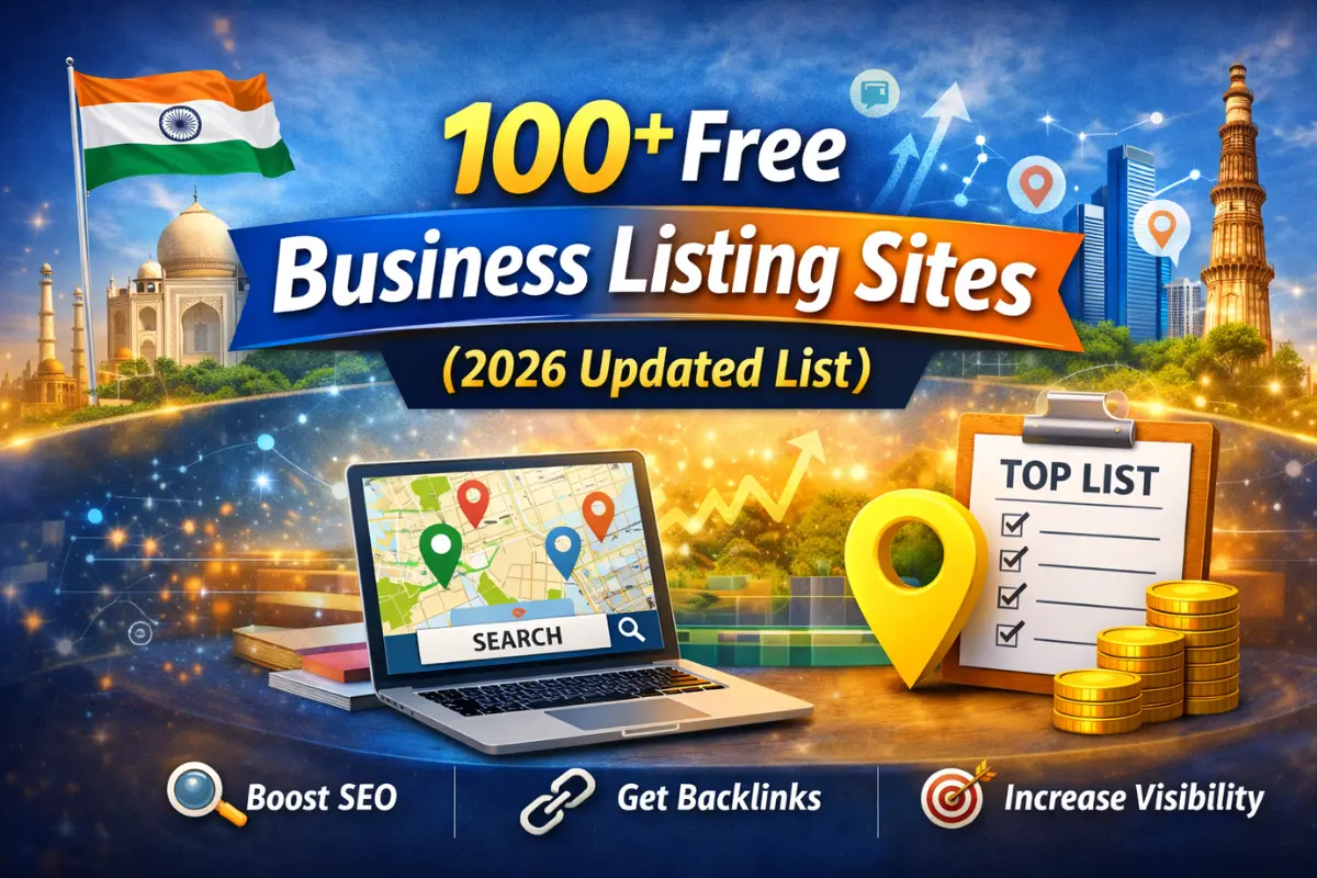 Read more about the article 100+ Free Business Listing Sites in India (2026 Updated List)
